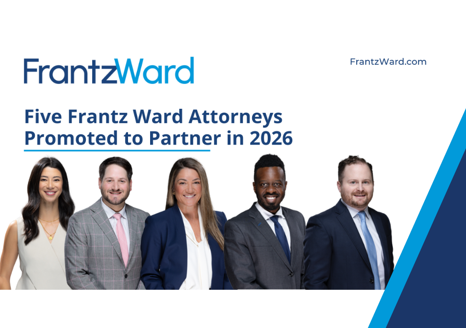 Five Frantz Ward Attorneys Promoted to Partner in 2026
