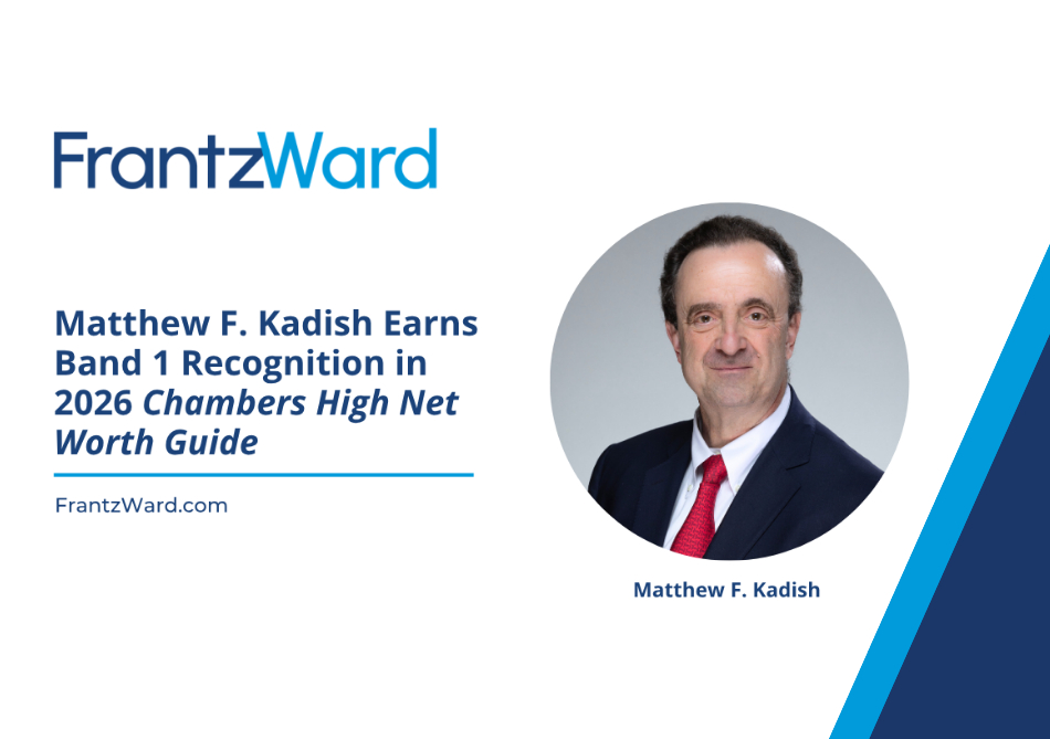 Matthew F. Kadish Earns Band 1 Recognition in 2026 Chambers High Net Worth Guide