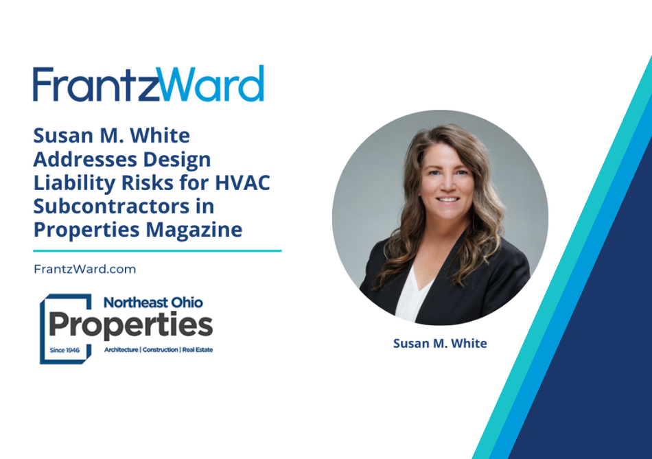 Susan M. White Addresses Design Liability Risks for HVAC Subcontractors in Properties Magazine