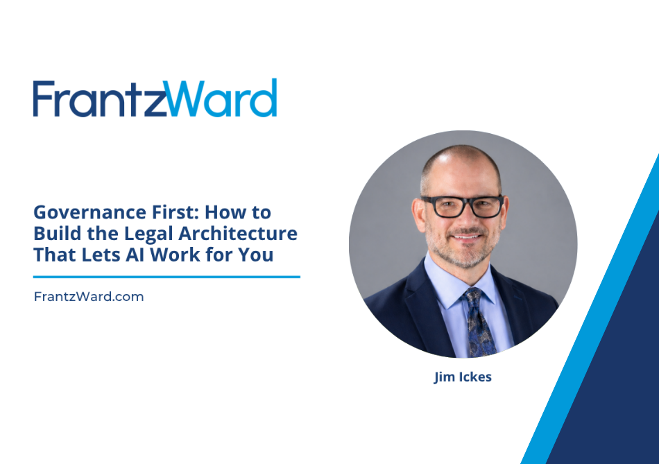 Governance First: How to Build the Legal Architecture That Lets AI Work for You
