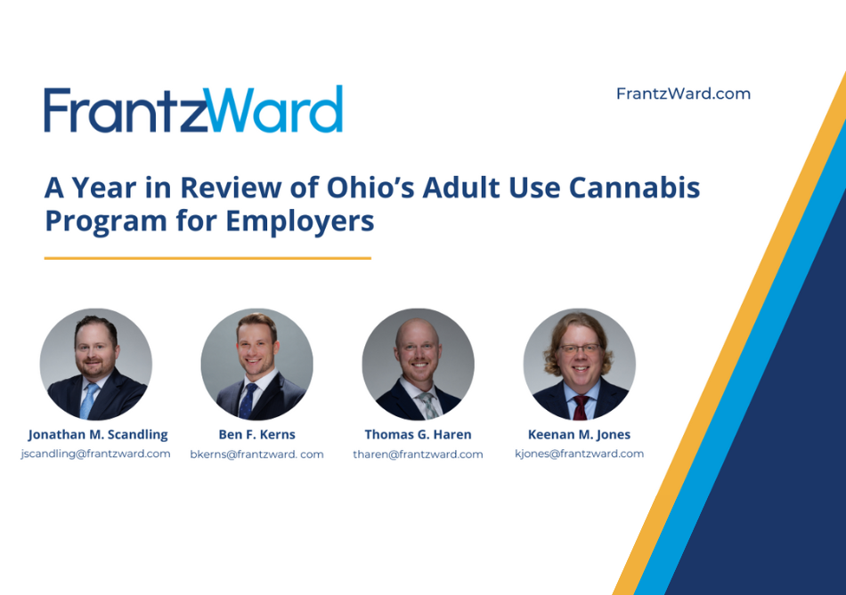 A Year in Review of Ohio’s Adult Use Cannabis Program for Employers